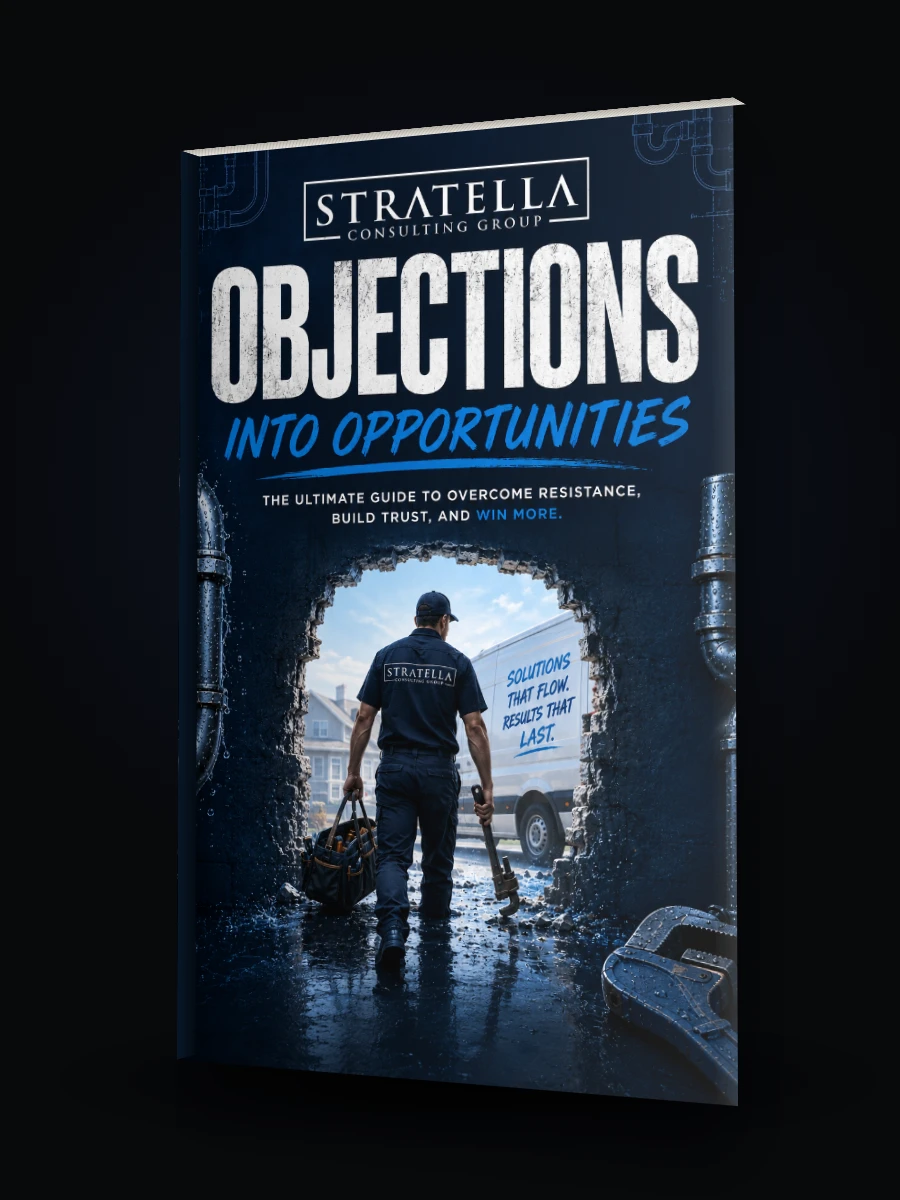 A softcover reading “Objections Into Opportunities”, showing a technician walking through a broken-pipe opening toward his van.